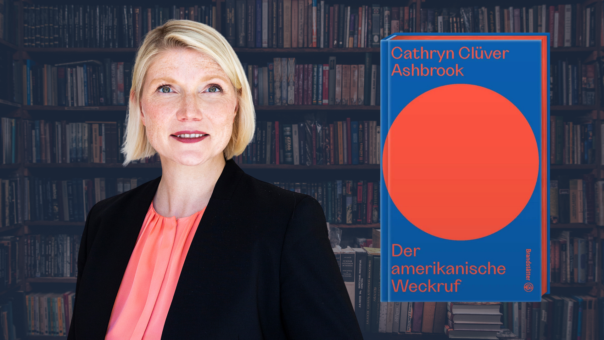 "Der amerikanische Weckruf" ist der Titel des Buches von Cathryn Clüver Ashbrook / Foto: Bertelsmann Stiftung, Sebastian Pfütze, Brandstätter Verlag, Agenda Niedersachsen